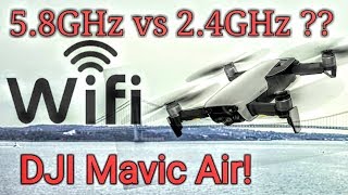 DJI MAVIC AIR 2.4 VS 5.8GHz NY RANGE TEST