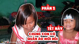 5 đứa trẻ mồ côi quá đỗi vui mừng khi Tết này đã có quần áo mới rồi | Phần 2
