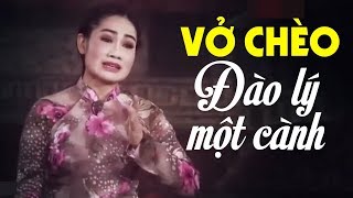 Vở Chèo: Đào Lý Một Cành - Nhà Hát Truyền Hình Quân Đội