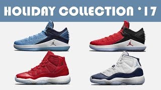 JORDAN BRAND HOLIDAY COLLECTION, NEW FLYKNIT SILHOUETTE, MELO SIG & MORE!!