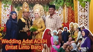 Resepsi Pernikahan Adat ACEH | Intat Linto Baro Cek Heri | Pidie Jaya