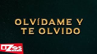 BANDA LA MISMA TIERRA - OLVÍDAME Y TE OLVIDO (LETRA)