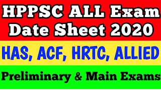 HPPSC Tentative Exam Date Sheet 2020 | HRTC | ACF | HAS | ALLIED | HP Govt Jobs 2020 | HP UPDATES