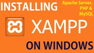 How to: Install XAMPP on Windows 10