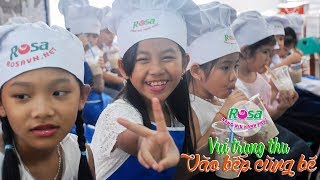 Vui Tết Trung Thu thiếu nhi 2017 cùng Dạy nghề Rosa