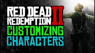 Complete CUSTOMIZATION GUIDE - Red Dead Redemption 2