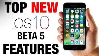 iOS 10 Beta 5 - TOP 12 NEW Features!