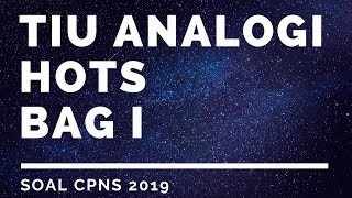 Pembahasan Soal Seleksi CPNS 2019 TIU Analogi Hots Bag I