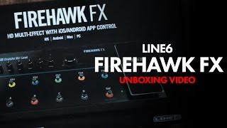 Line 6 Firehawk FX Pedal Unboxing