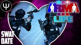 ARMA 3: Life Mod — SWAT Date!