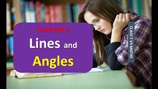CLASS 7 VII MATHS CHAPTER 5 LINES AND ANGLES NCERT CBSE