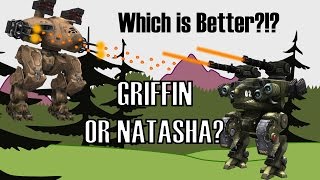 Which is the Better 'Bot? Griffin vs. Natasha | War Robots Tutorials |