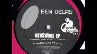 Ben Delay - Oh