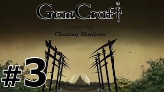 GemCraft прохождение #3