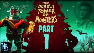 The Deadly Tower of Monsters Walkthrough Part 1 No Commentary