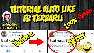TUTORIAL AUTOLIKE FB 2018 (100% aman) - Part1