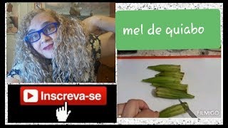 MEL DE QUIABO CASEIRO SUPER BRILHO NO CABELO CRESCIMENTO ACELERADO