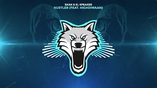 Skan & El Speaker - Hustler (feat. Highdiwaan)