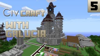 CivCraft - Galucia's Playthrough Part 5 (Minecraft Gameplay)