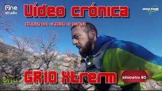 Vídeo crónica en carrera GR10 XTREM por Juan Maria Jimenez ✌.