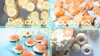 #Recettes - Des amuse-bouches pour se régaler ☀