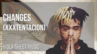 EASY Viola Sheet Music: How to play Changes by XXXTentacion