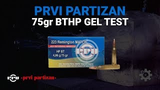 Prvi Partizan .223 75 gr BTHP Gel Test