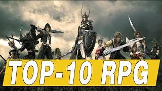 10 Лучших РПГ  | TOP 10 BEST RPG (The Witcher, BloodBorne, Skyrim )