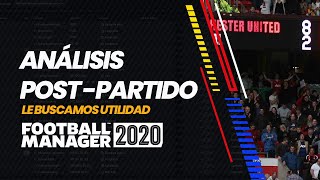 ¿POR QUÉ PERDÍ? [ANÁLISIS POST PARTIDO] | FOOTBALL MANAGER 2020