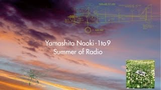 ヤマシタナオキ アルバム『1 to 9 』ー summer of radio