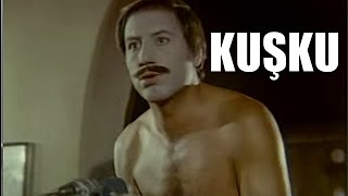Kuşku - Eski Türk Filmi Tek Parça (Restorasyonlu)