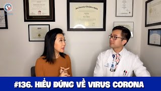 #136. Hiểu đúng về Virus Corona để phòng bệnh với MC Kỳ Duyên và BS Wynn Tran