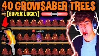 BREAKING 40 GROWSABER TREES!! [SUPER LUCKY] ft. ZStep | Growtopia