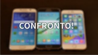 Galaxy S6 vs Galaxy S6 EDGE vs iPhone 6 - Confronto