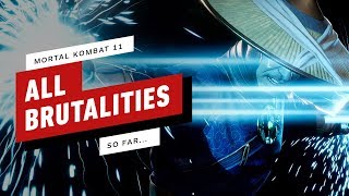 Mortal Kombat 11: All Brutalities So Far  (4K)