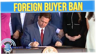 DeSantis Signs Law to Block Chinese Citizens from Buying Property in FL