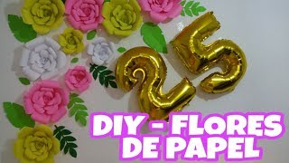 DIY - FLORES DE PAPEL | Diana Fonseca