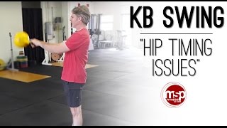 Biggest KB Swing Error | Fixing timing issues with the Hips - TECHNIQUE HUB