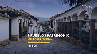 5 pueblos patrimonio de Colombia