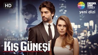 שמש חורפית -שיר הנושא מתורגם| kış güneşi