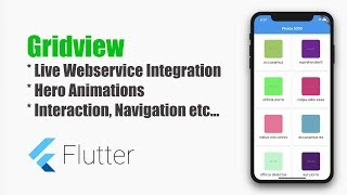 #Google's Flutter Tutorials - Gridview with Service Integration, Animations (coderzheaven.com)
