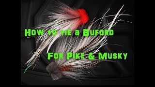 How to tie a Buford for pike and musky