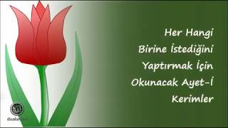 Her Hangi Birine İstediğini Yaptırmak İçin Okunacak Ayet İ Kerimler