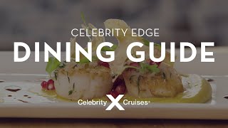 Introducing Celebrity Edge Culinary