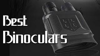 10 Best Binoculars 2019