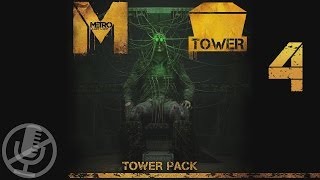 Metro Last Light Tower Pack DLC прохождение на сложности "рейнджер хардкор" #4 — Башня