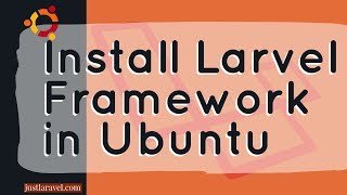 Install Laravel Framework in Ubuntu 14.04 (Laravel 5.5 with PHP 7.0)