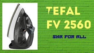Утюг Tefal FV 2560 Обзор Распаковка