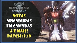 MHWI - Novas armaduras em camadas & mais! Patch 12.10