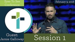 "Eyes To See" Session 1 by Jamie Galloway